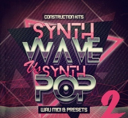 Mainroom Warehouse Synthwave Vs Synth Pop 2 WAV MiDi Synth Presets